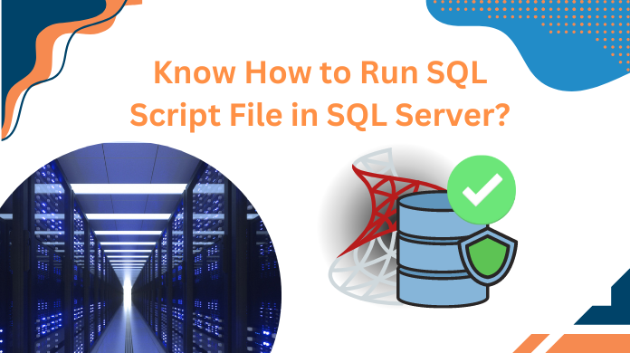 How to Run SQL Script File in SQL Server