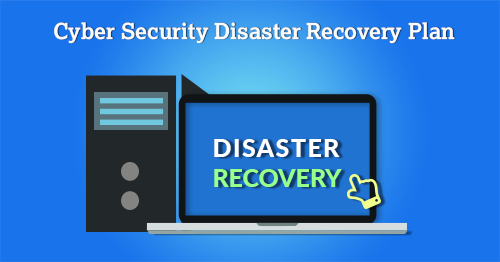 Cybersecurity Disaster Recovery Plan Template For Information Security