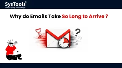Why do Emails Take So Long to Arrive
